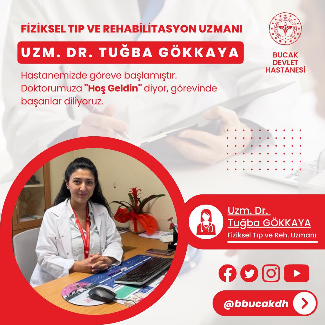 Bucak Devlet Hastanesi Fiziksel Tıp Ve Rehabilitasyon Uzmanı