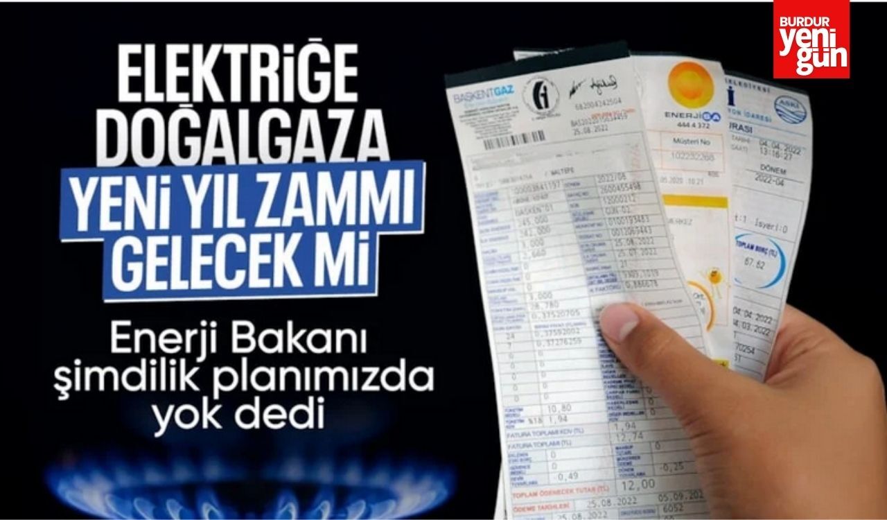 Alparslan Bayraktar yanıtladı: Doğalgaz ve elektriğe zam gelecek mi? -  Burdur Haberleri, Burdur Son Dakika Haber | Burdur Yenigün