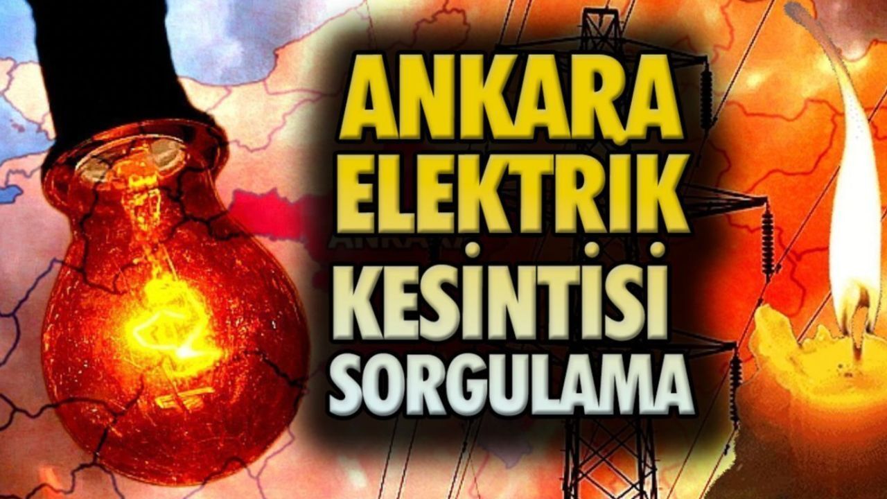 Ankara Elektrik Kesintisi | 23 Ağustos 2025