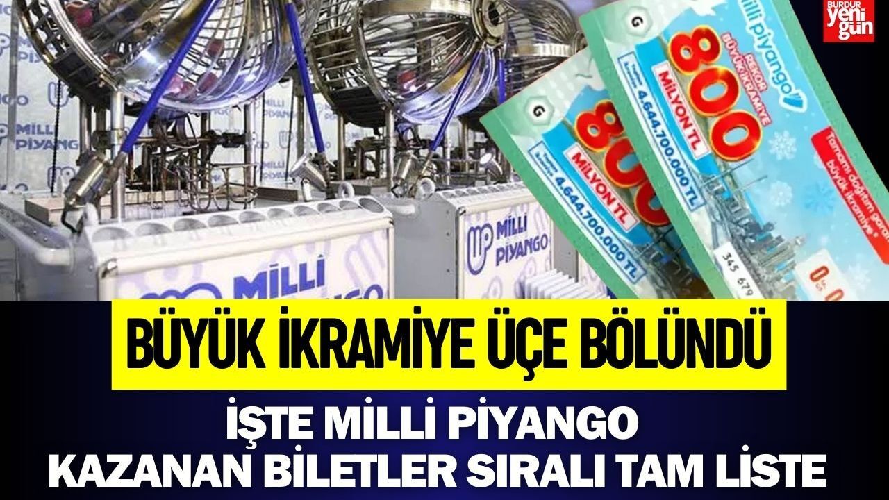Büyük ikramiye üçe bölündü: İşte Milli Piyango Çekilişi Tam Liste