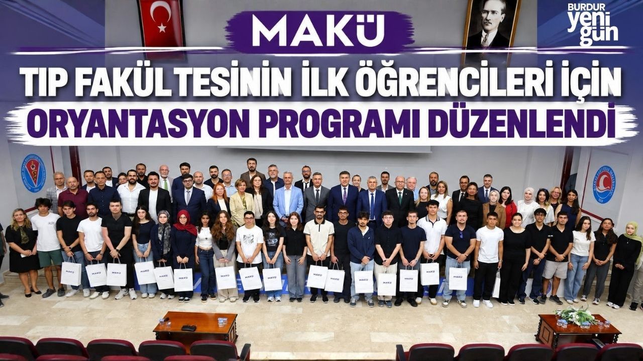 Burdur'da MAKÜ Tıp Fakültesinde İlk Ders Heyecanı