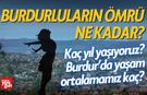 Burdurlular Ne Kadar Yaşıyor? İşte Burdur Ortalaması