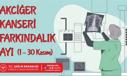 1-30 Kasım Akciğer Kanseri Farkındalık Ayı