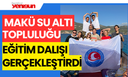 MAKÜ SU ALTI TOPLULUĞU EĞİTİM DALIŞI GERÇEKLEŞTİRDİ