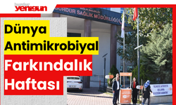 Dünya Antimikrobiyal Farkındalık Haftası Başladı