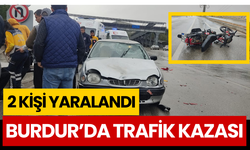 Burdur'da trafik kazası: 2 kişi yaralandı
