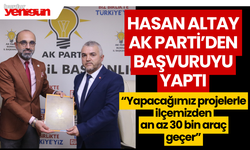 Hasan Altay, Ak Parti'den başvuru yaptı