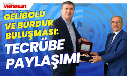 Gelibolu ve Burdur Buluşması: İnceleme ve Tecrübe Paylaşımı