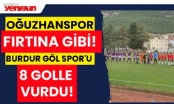 Fırtına Gibi: Oğuzhanspor, Rakibi Burdur Göl Spor'u 8 Golle Vurdu!