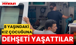 8 Yaşındaki Çocuğa Dehşeti Yaşattılar