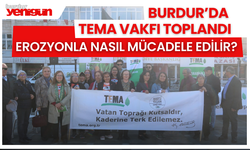 Burdur'da TEMA Vakfı Toplandı