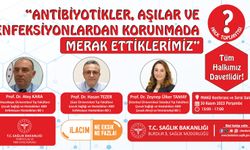 Antibiyotikler ve Aşılarla İlgili Halk Toplantısı Bugün Burdur'da"