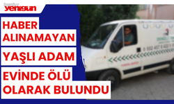 Haber Alınamayan Yaşlı Adam Evinde Ölü Bulundu