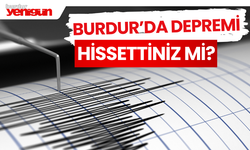 Burdur'da Depremi Hissettiniz mi?