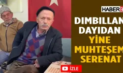 "Dımbıllan Dayı"dan Yepyeni Performans! Yeni Bestesi Çok Beğenildi