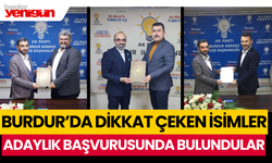 Ak Parti Burdur'da adaylık başvuruları sürüyor