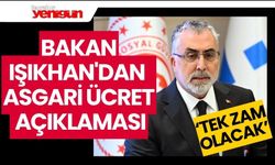 Bakan Işıkhan'dan asgari ücret açıklaması