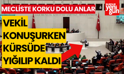 Saadet Partisi Milletvekili Hasan Bitmez TBMM kürsüsünde fenalaştı