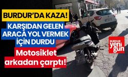 Burdur'da kaza! 1 kişi yaralandı