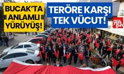 Bucak'ta Anlamlı Yürüyüş; "Terörü Lanetliyoruz"