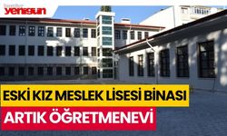 ESKİ KIZ MESLEK LİSESİ BİNASI ARTIK BURDUR ÖĞRETMENEVİ