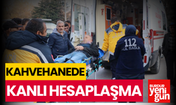 Kahvehanede Kanlı Hesaplaşma