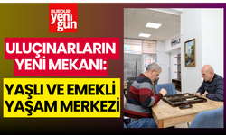 Uluçınarların Yeni Mekanı: Yaşlı ve Emekli Yaşam Merkezi