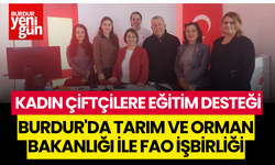 Burdur'da  Kadın Çiftçilere Eğitim Desteği