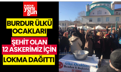 Burdur Ülkü Ocakları Şehit Olan 12 Askerimiz İçin Lokma Dağıttı