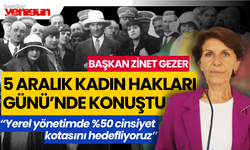 Başkan Zinet Gezer 5 Aralık Kadın Hakları Günü'nde Konuştu