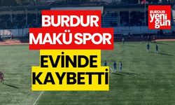 Burdur Maküspor evinde kaybetti 