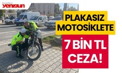 Sürücüsünün kaçtığı plakasız motosiklete 7 bin TL ceza