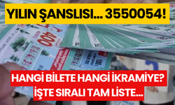 Yılın şanslısı... 3550054! Hangi bilete hangi ikramiye? İşte sıralı tam liste...