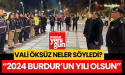 Vali Türker Öksüz: "2024 Burdur'un yılı olsun"