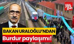 Bakan Uraloğlu'ndan Burdur paylaşımı