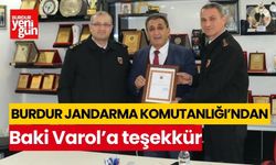 BURDUR JANDARMA KOMUTANLIĞI'NDAN BAKİ VAROL'A TEŞEKKÜR