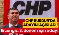 CHP Burdur'da adayını açıkladı! Ercengiz, 3. dönem için aday!