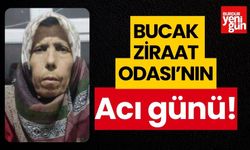 Bucak Ziraat Odası'nın acı günü!