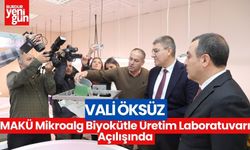 Vali Öksüz, MAKÜ Mikroalg Biyokütle Üretim Laboratuvarı Açılışında