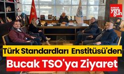 Türk Standardları  Enstitüsü'den Bucak TSO'ya Ziyaret