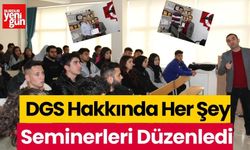 DGS Hakkında Her Şey Seminerleri Düzenledi