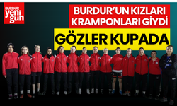 Burdur'un Kızları Kramponları Giydi; Gözler Kupada!