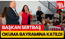 Başkan Sertbaş Okuma Bayramına Katıldı