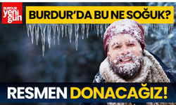 Burdur'da Bu Ne Soğuk? Resmen Donacağız!