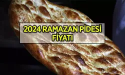 2024 Ramazan Pidesi Fiyatları nedir?