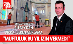 Başkan Yardımcısı Ali Say'dan Dikkat Çeken Açıklama