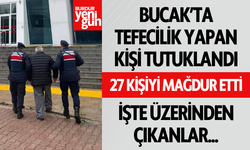 Bucak'ta tefecilik yapan kişi tutuklandı; 27 kişiyi mağdur etti!