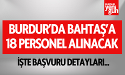 Burdur'da BAHTAŞ'a 18 Personel Alınacak... İşte Başvuru detayları...