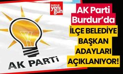 AK Parti Burdur'da ilçe başkan adayları açıklanıyor