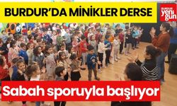 Burdur'da minikler derse sabah sporu yaparak başlıyor